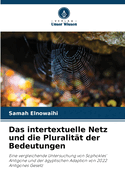 Das intertextuelle Netz und die Pluralit?t der Bedeutungen