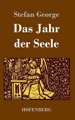 Das Jahr der Seele - George, Stefan