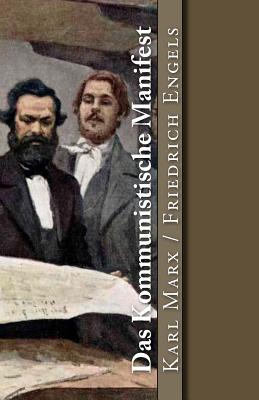 Das Kommunistische Manifest - Engels, Friedrich, and Marx, Karl