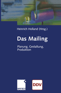 Das Mailing: Planung, Gestaltung, Produktion