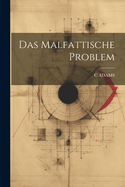 Das Malfattische Problem