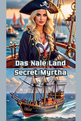 Das Nale Land Secret Myrtha - Loredan, Bucur