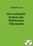 Das Nationale System Der Politischen Okonomie