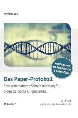 Das Paper-Protokoll - Lang, Stefan, Dr.