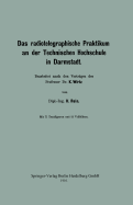 Das Radiotelegraphische Praktikum an Der Technischen Hochschule in Darmstadt