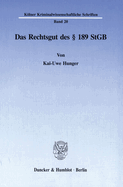 Das Rechtsgut Des 189 Stgb