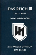 Das Reich: 1941 - 1943 - Weidinger, Otto