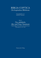 Das Sahidische Alte Und Neue Testament: Vollstandiges Verzeichnis Mit Standorten Sa 121-184