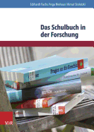 Das Schulbuch in der Forschung: Analysen und Empfehlungen fr die Bildungspraxis