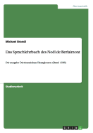 Das Sprachlehrbuch des No?l de Berlaimont: Die Ausgabe Dictionariolum Hexaglosson (Basel 1585)