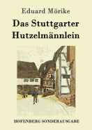 Das Stuttgarter Hutzelmnnlein