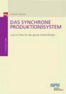 Das Synchrone Produktionssystem