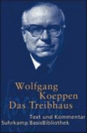 Das Treibhaus - Koeppen, Wolfgang