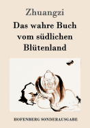 Das Wahre Buch Vom Sudlichen Blutenland