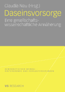 Daseinsvorsorge: Eine Gesellschaftswissenschaftliche Annaherung