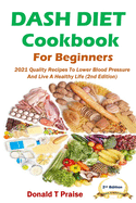 Dash Diet Cookbook For Beginners