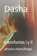 Dasha: transfonas i y ii
