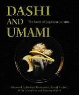 Dashi and Umami: The Heart of Japanese Cuisine