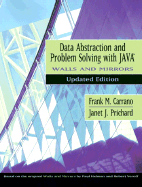 Data Abstraction and Problem Solving with Java, Walls and Mirrors, Updated Edition - Carrano, Frank M, and Prichard, Janet J