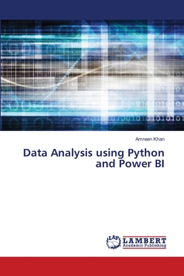 Data Analysis using Python and Power BI - Khan, Amreen