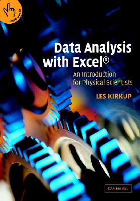 Data Analysis with Excel(r): An Introduction for Physical Scientists - Kirkup, Les