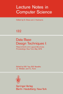 Data Base Design Techniques I: Requirements and Logical Structures. Nyu Symposium, New York, May 1978