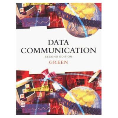 Data Communication - Green, D C, and Green
