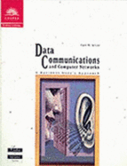 Data Communications and Computer Networks: A Business User S Approach