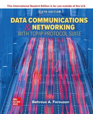 Data Communications and Networking with TCP/IP Protocol Suite ISE - Forouzan, Behrouz A.