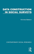 Data Construction in Social Surveys