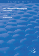 Data Distribution: Managing the Environment