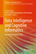 Data Intelligence and Cognitive Informatics: Proceedings of ICDICI 2022