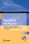 Data Mining and Big Data: 9th International Conference, DMBD 2024, Ho Chi Minh City, Vietnam, December 13-17, 2024, Proceedings, Part II