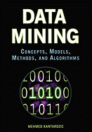 Data Mining: Concepts, Models, Methods, and Algorithms
