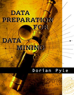 Data Preparation for Data Mining - Pyle, Dorian