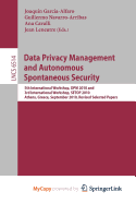 Data Privacy Management and Autonomous Spontaneous Security