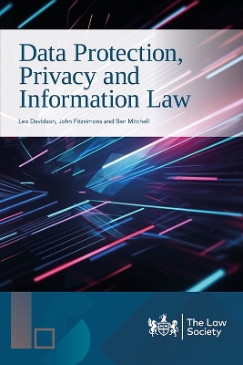 Data Protection, Privacy and Information Law - Davidson, Leo, and Fitzsimons, John, and Mitchell, Ben