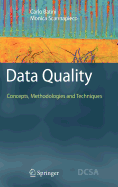 Data Quality: Concepts, Methodologies and Techniques