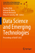 Data Science and Emerging Technologies: Proceedings of DaSET 2022