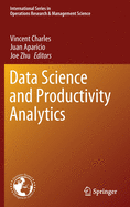 Data Science and Productivity Analytics