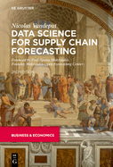Data Science for Supply Chain Forecasting