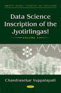 Data Science Inscription of the Jyotirlingas! Volume 1