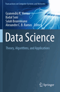 Data Science: Theory, Algorithms, and Applications