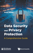 Data Security and Privacy Protection