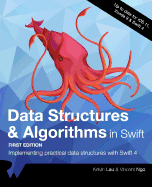 Data Structures & Algorithms in Swift: Implementing Practical Data Structures with Swift 4