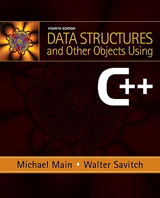 Data Structures and Other Objects Using C++ - Main, Michael