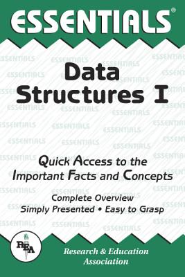 Data Structures I Essentials - Smolarski, Dennis C