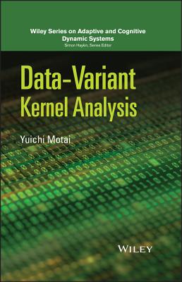 Data Variant Kernel Analysis - Motai, Yuichi