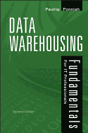 Data Warehousing Fundamentals for It Professionals