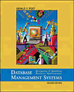 Database Management Systems: Designing and Building Business Applications - Post, Gerald V.